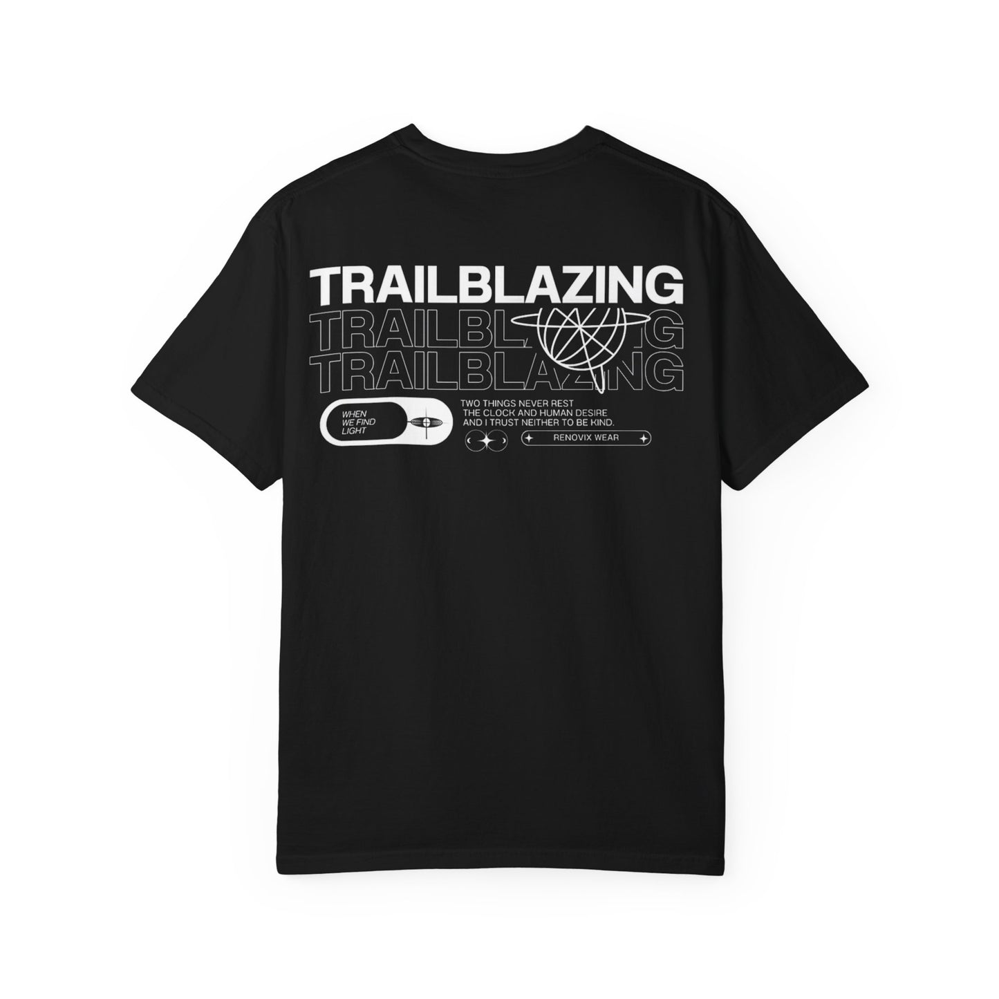 Trailblazing T-shirt