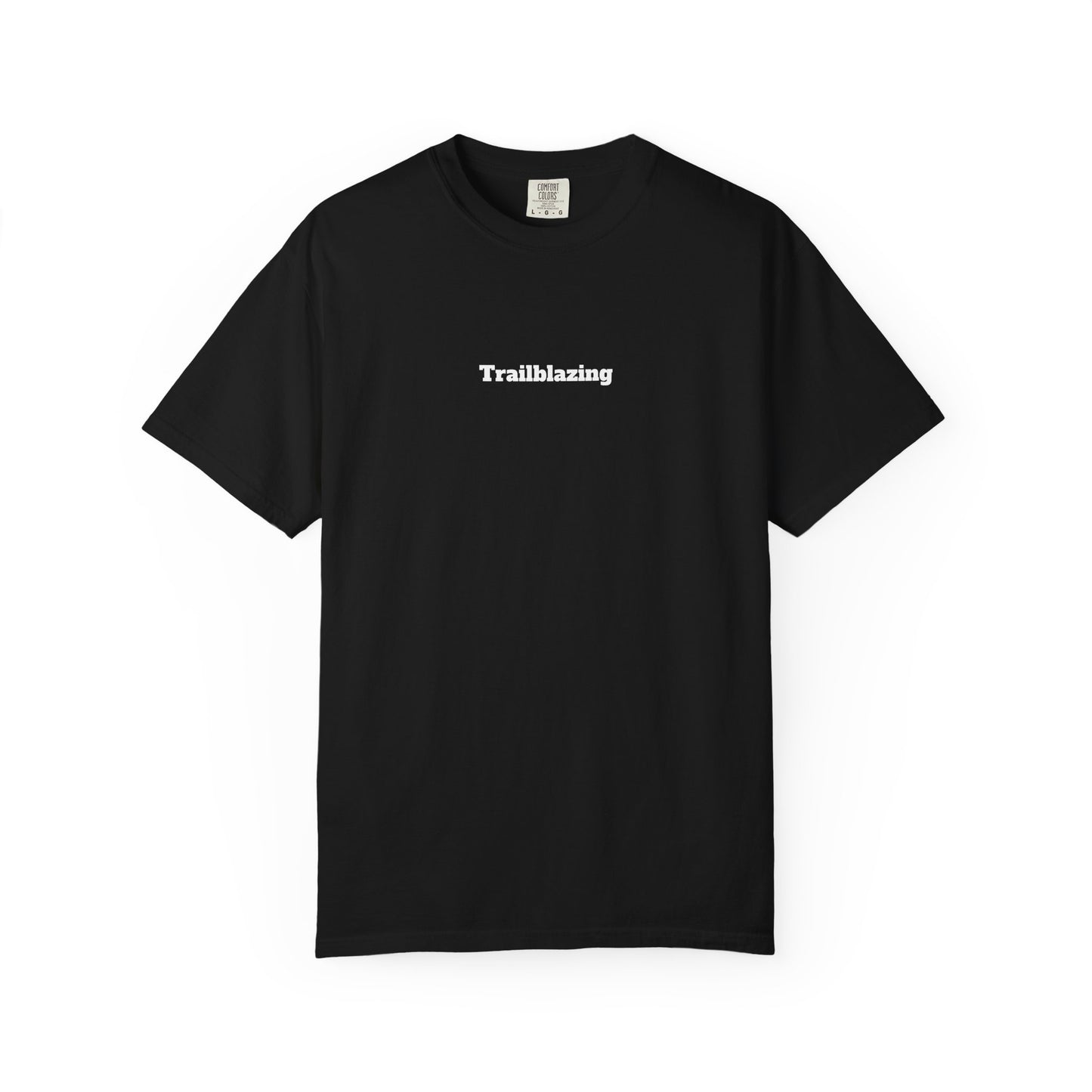 Trailblazing T-shirt