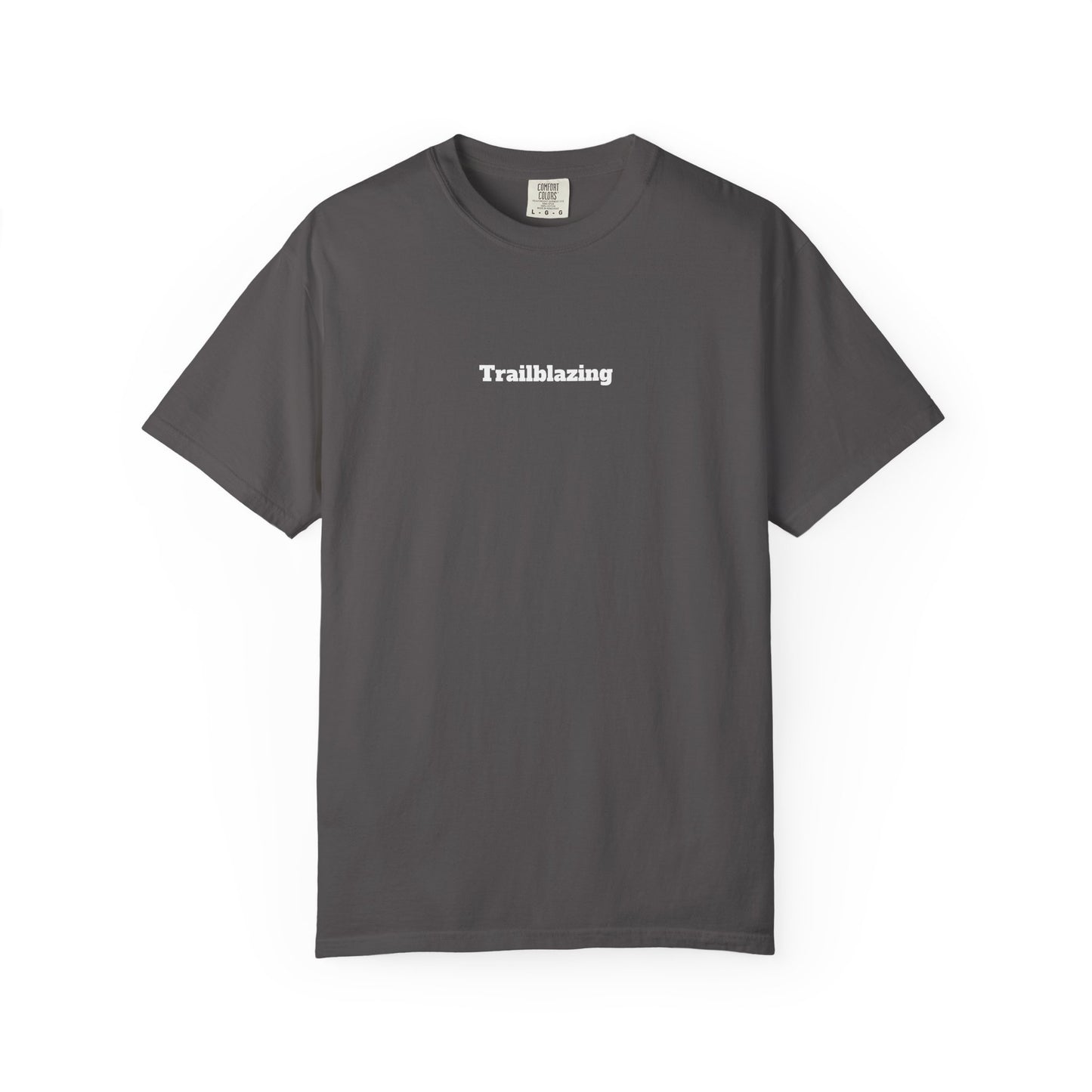 Trailblazing T-shirt