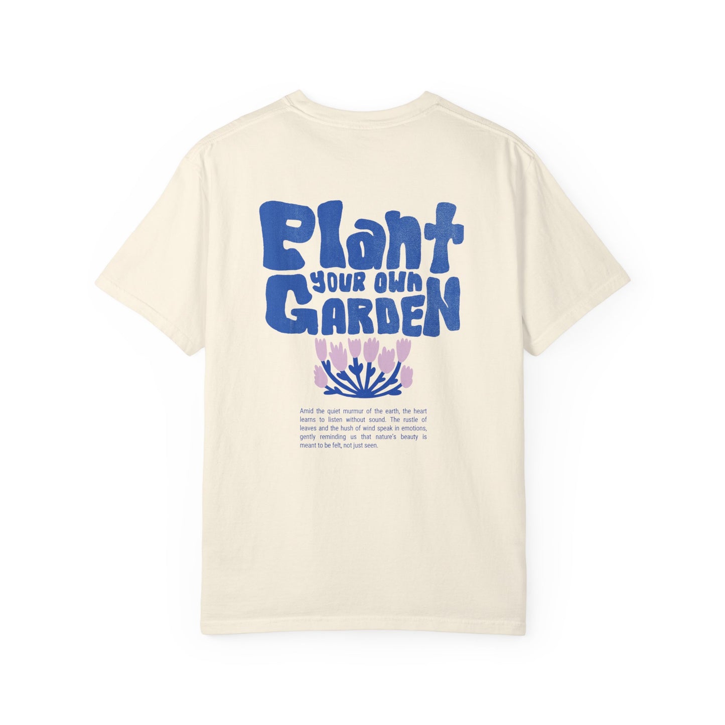 Unisex Plant your own gardenT-shirt