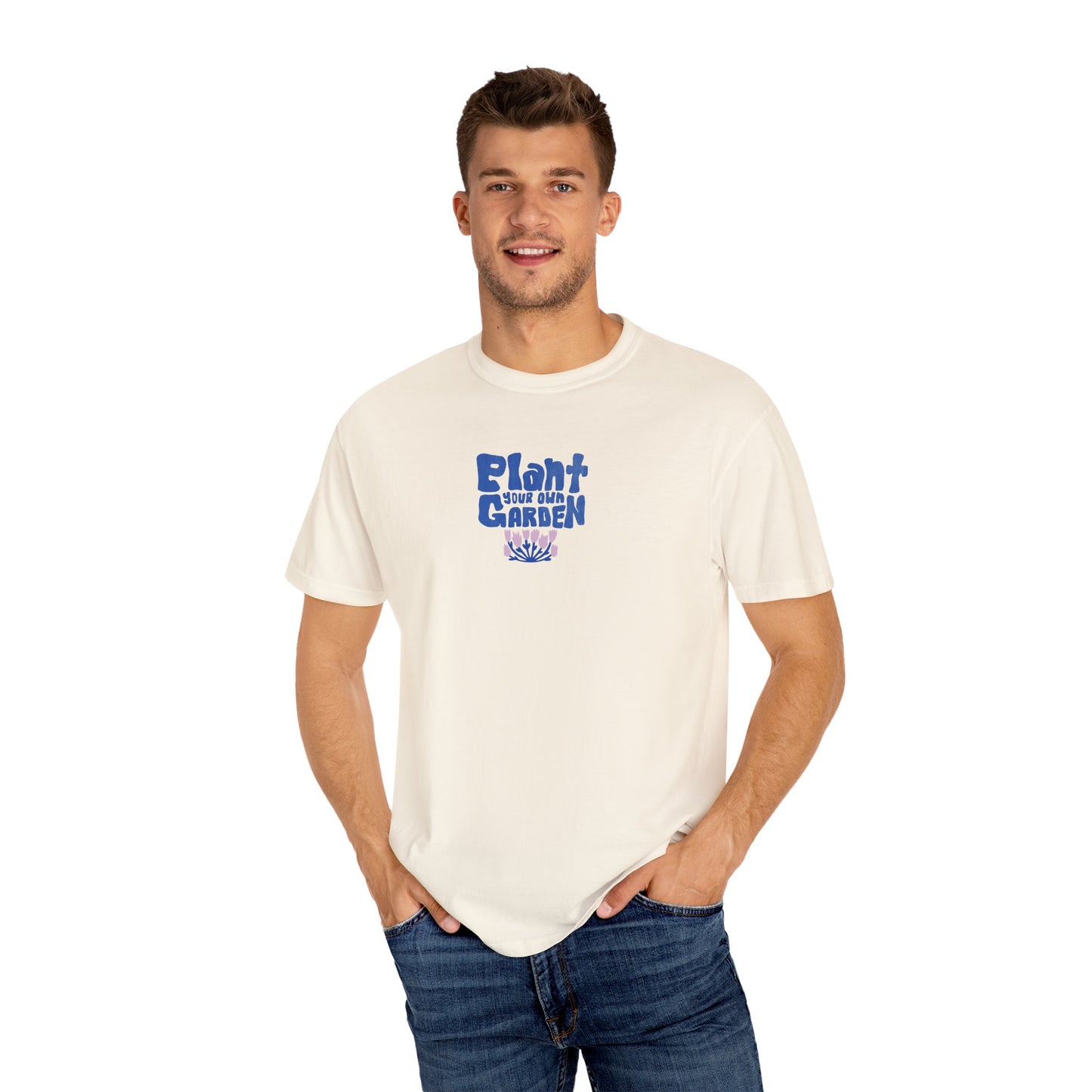 Unisex Plant your own gardenT-shirt