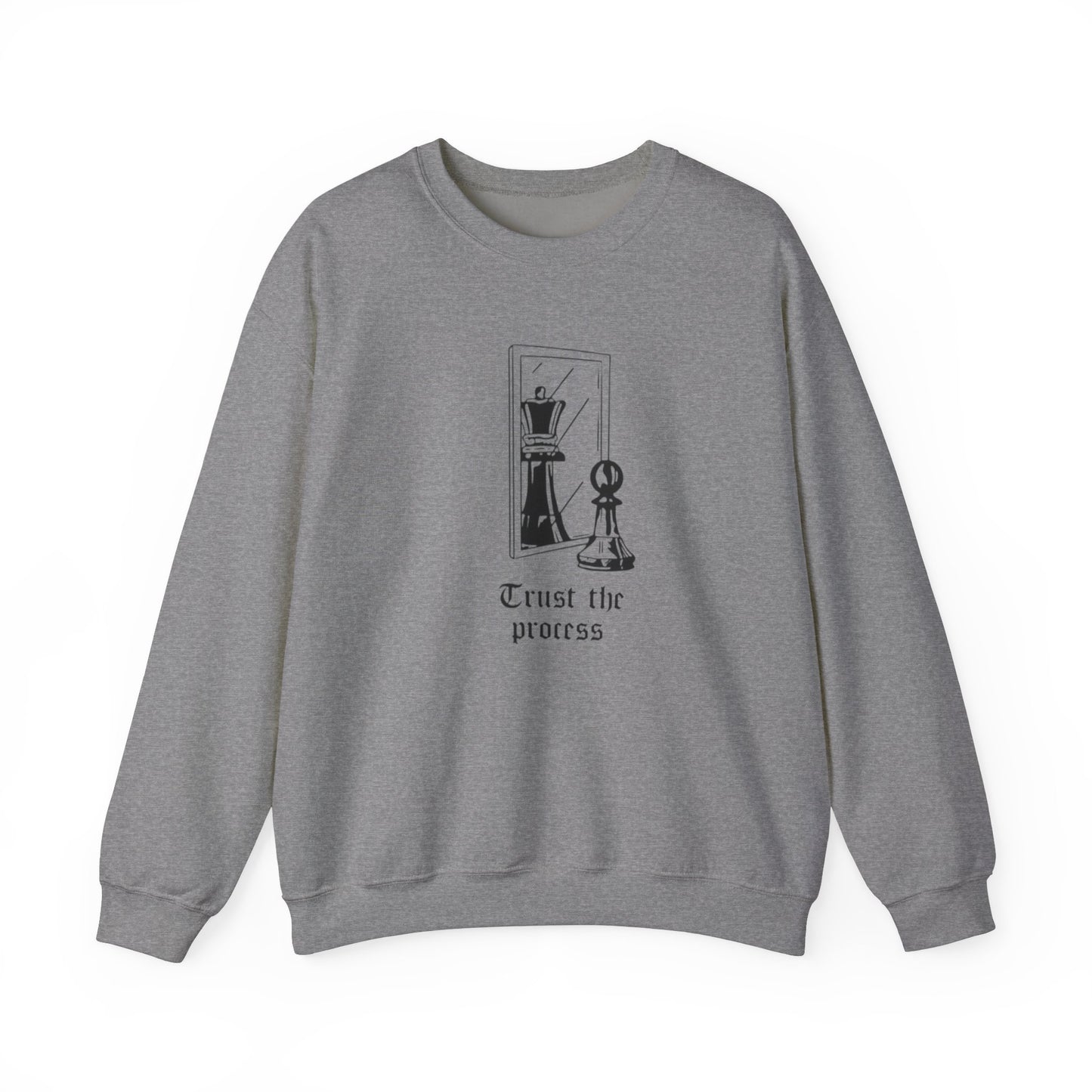 Unisex Trust The Process Sweatshirt