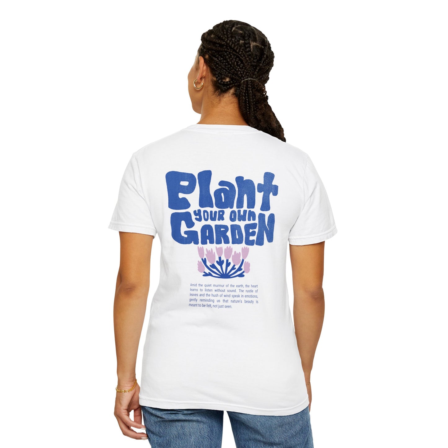 Unisex Plant your own gardenT-shirt