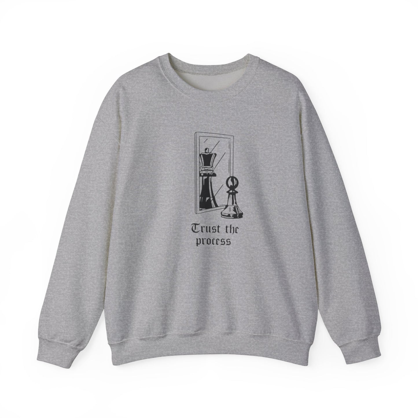 Unisex Trust The Process Sweatshirt